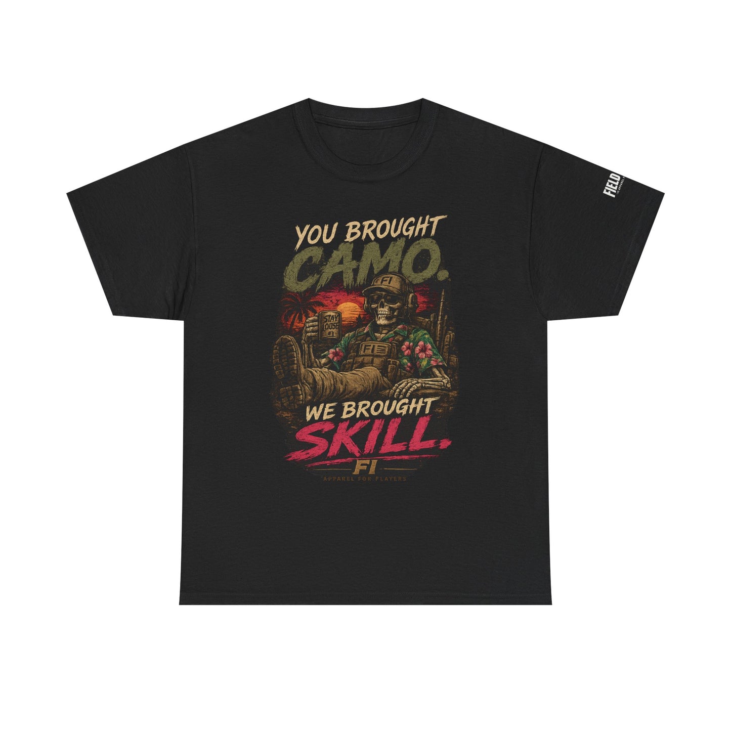 We Brought Skill Tee