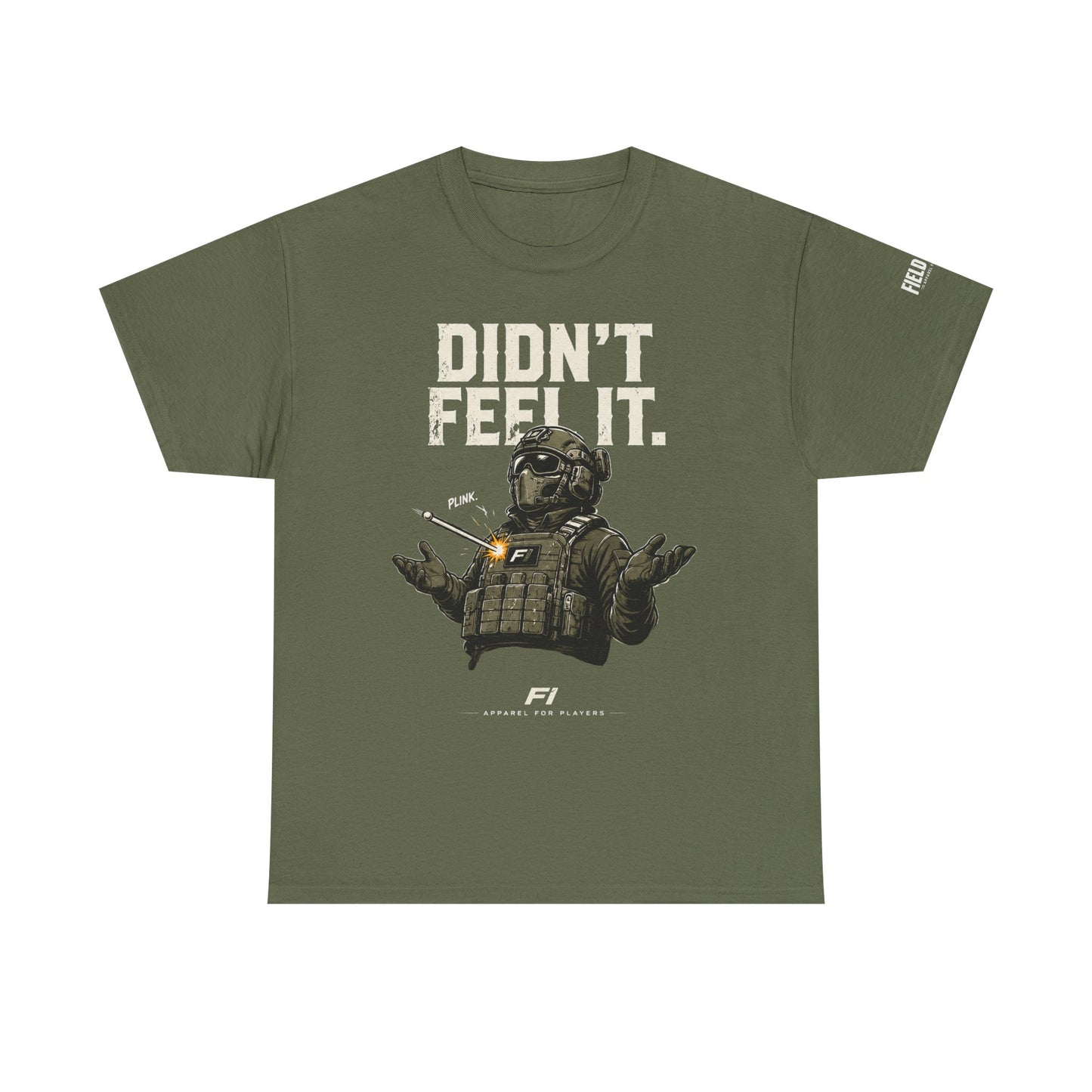 "Didn't Feel It" Tee