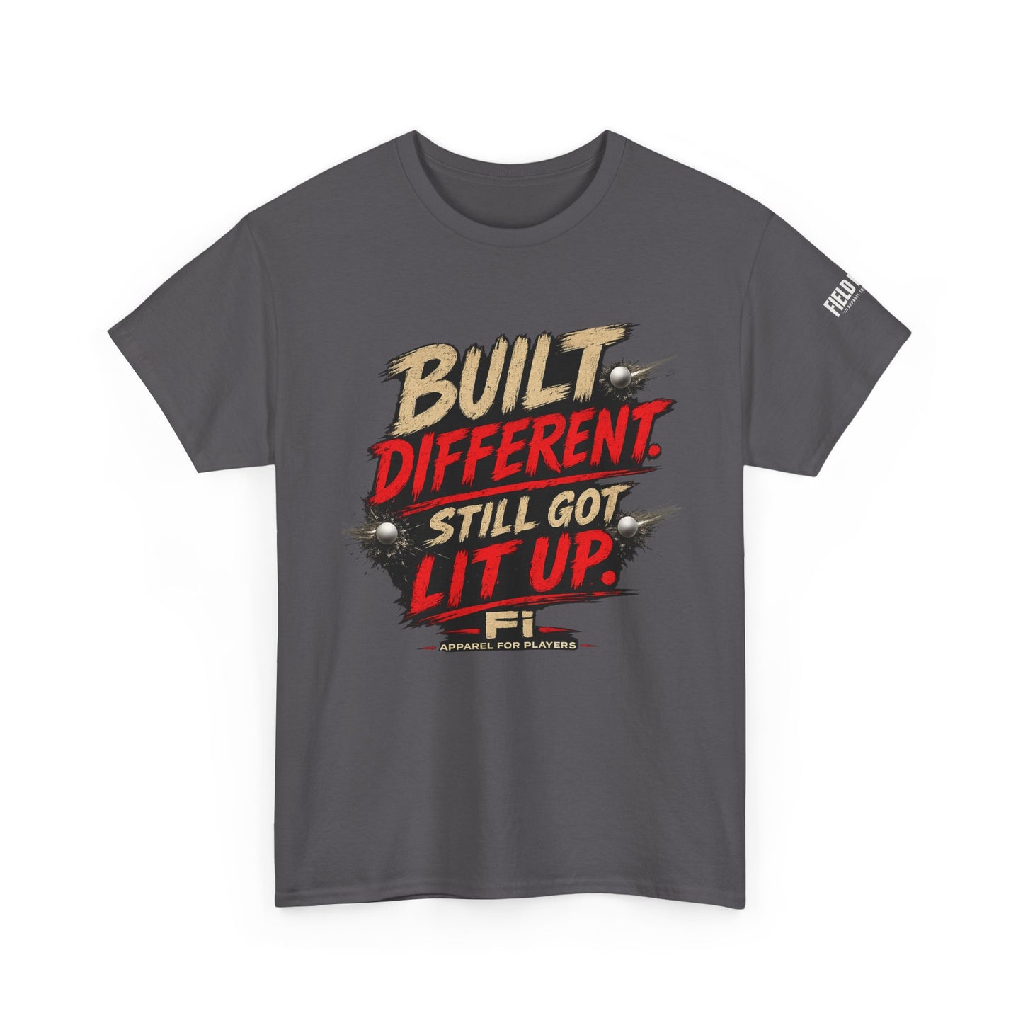 Built Different Still Got Lit Up Tee